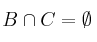 B \cap C= \emptyset