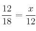 \frac{12}{18} = \frac{x}{12}