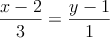 \frac{x-2}{3}=\frac{y-1}{1}