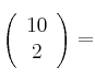 \left( \begin{array}{c}10  \\ 2 \end{array} \right) =