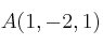 A(1,-2,1)