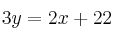 3y = 2x + 22