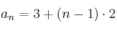 a_n=3+(n-1)\cdot 2