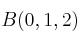 B(0,1,2)