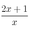 \frac{2x+1}{x}
