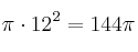 \pi \cdot 12^2 = 144 \pi