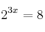 2^{3x}=8