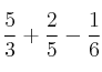 \frac{5}{3} + \frac{2}{5} - \frac{1}{6}
