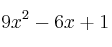 9x^2-6x+1