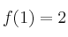 f(1) = 2