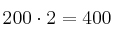 200 \cdot 2 = 400