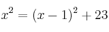 x^2 = (x-1)^2+23
