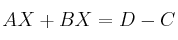 AX+BX=D-C