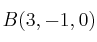 B(3,-1,0)