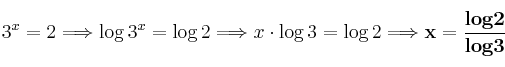 3^x = 2  \Longrightarrow \log{3^x}=\log{2} \Longrightarrow  x \cdot \log{3} = \log{2} \Longrightarrow {\bf x=\frac{log2}{log3}}