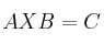AXB = C