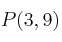 P(3,9)