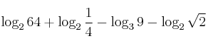 \log_2 64 + \log_2 \frac{1}{4} - \log_3 9 - \log_2 \sqrt{2} \log_2 64 + \log_2 \frac{1}{4} - \log_3 9 - \log_2 \sqrt{2}