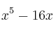 x^5-16x