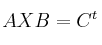 AXB = C^t