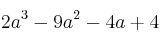 2a^3-9a^2-4a+4