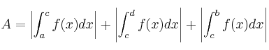 A = \left|\int_a^c f(x) dx \right|+ \left|\int_c^d f(x) dx \right|+ \left|\int_c^b f(x) dx\right| A = \left|\int_a^c f(x) dx \right|+ \left|\int_c^d f(x) dx \right|+ \left|\int_c^b f(x) dx\right|