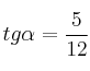 tg \alpha = \frac{5}{12}