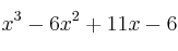 x^3 - 6x^2 + 11x - 6