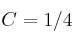 C=1/4