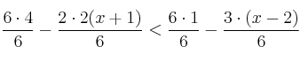 \frac{6\cdot 4}{6}-\frac{2 \cdot 2(x+1)}{6} < \frac{6 \cdot 1}{6}-\frac{3 \cdot (x-2)}{6} \frac{6\cdot 4}{6}-\frac{2 \cdot 2(x+1)}{6} < \frac{6 \cdot 1}{6}-\frac{3 \cdot (x-2)}{6}