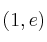 (1, e)