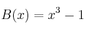 B(x) = x^3-1