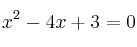 x^2-4x+3=0