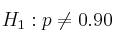 H_1: p \neq 0.90