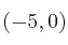 (-5, 0)