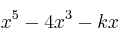 x^5-4x^3-kx