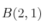 B(2,1)