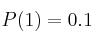 P(1) = 0.1
