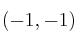 (-1, -1)