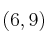 (6,9)