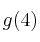 g(4)