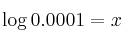 \log 0.0001 = x