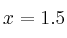 x=1.5