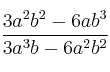 \frac{3a^2b^2-6ab^3}{3a^3b-6a^2b^2} \frac{3a^2b^2-6ab^3}{3a^3b-6a^2b^2}