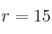 r = 15