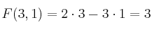 F(3,1)=2 \cdot 3 - 3 \cdot 1 =3