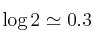 \log 2  \simeq 0.3