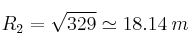 R_2 = \sqrt{329} \simeq 18.14 \: m