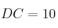 DC = 10