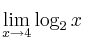 \lim\limits_{x \rightarrow 4} \log_2 x 